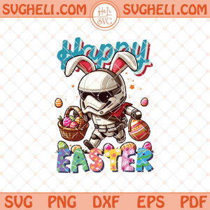 Happy Easter Star Wars Stormtrooper Png Easter Png Sublimation Files