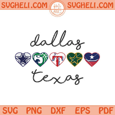 Heart Dallas Texas Svg I Love Dallas Svg Retro Dallas Svg Png Dxf Eps Files