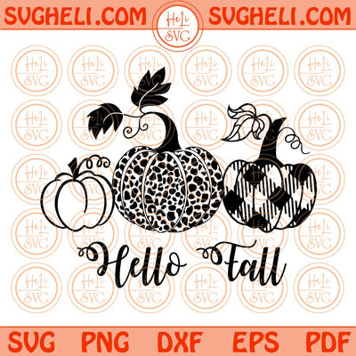 Hello Fall Svg Fall Pumpkins Svg Autumn Leopard Pumpkin Plaid Svg Png Dxf Eps Files