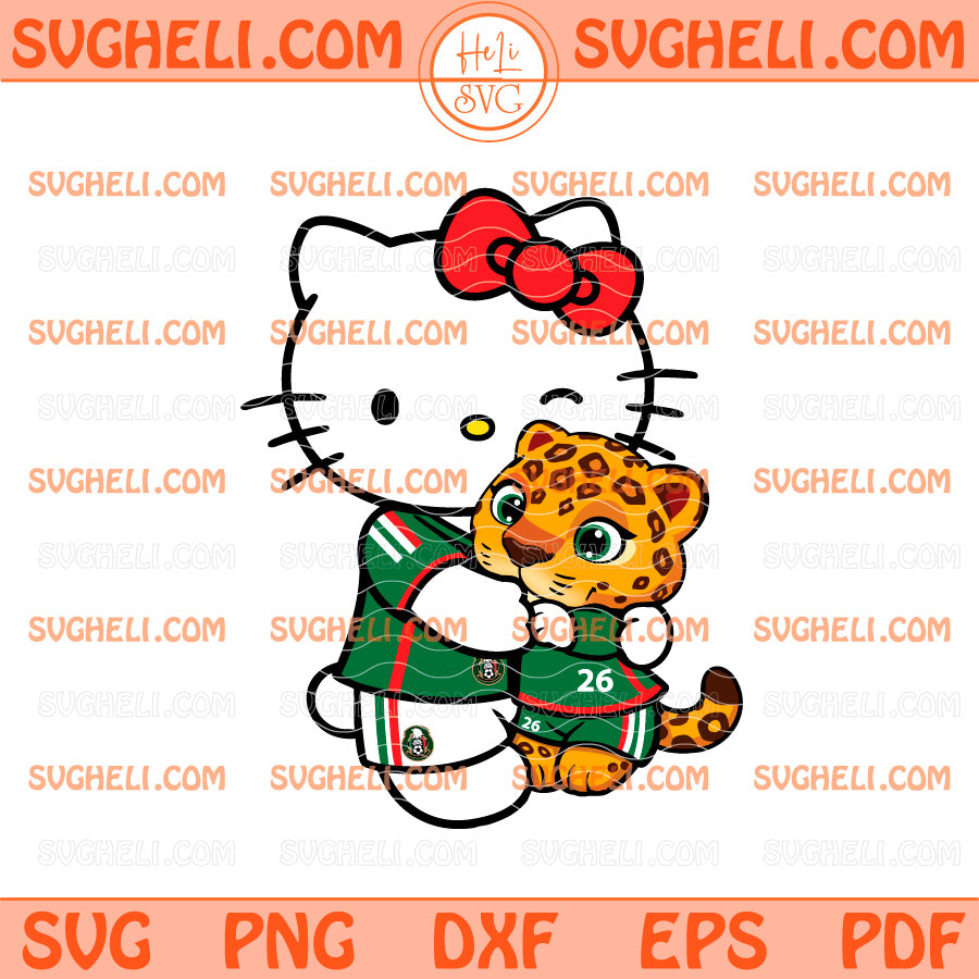 Hello Kitty And Mascot Mexico Soccer Svg Mexicana Kitty Svg