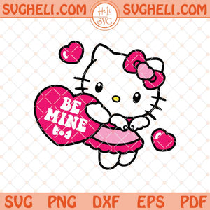 Hello Kitty Be Mine Valentine Svg Hello Kitty Valentine Svg Png Dxf Eps Files