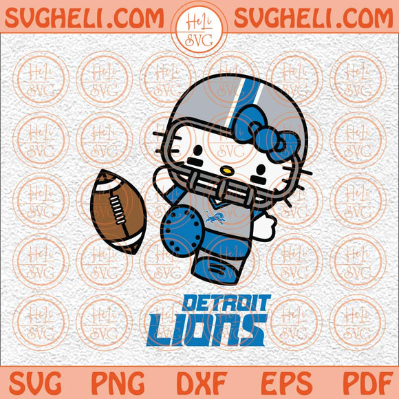 Hello Kitty Detroit Lions Football Svg Detroit Football Svg Lions Svg Png Dxf Eps Files