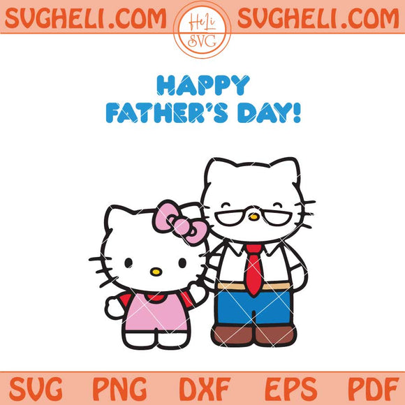 Hello Kitty Happy Father's Day Svg Hello Kitty Best Dad Svg Png Dxf Eps Files