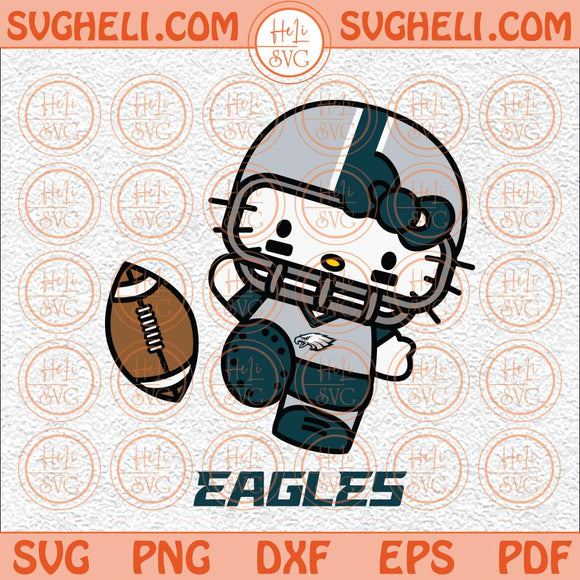 Hello Kitty Philadelphia Eagles Football Svg Philly Eagles Svg Png Dxf Eps Files