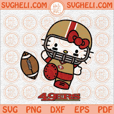 Hello Kitty San Francisco 49ers Svg San Francisco Football Svg Png Dxf Eps Files
