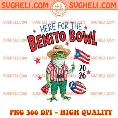 Here For The Benito Bowl 2026 Png Benito Bowl Bad Bunny Png