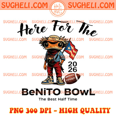 Here For The Benito Bowl Png Benito Bowl 2026 Bad Bunny Png