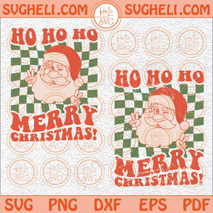 Ho Ho Ho Merry Christmas Svg Santa Claus Svg Ho Ho Ho Svg Santa Svg Png Dxf Eps