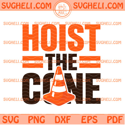 Hoist The Cone Svg Baseball Meme Svg Pittsburgh Basebal Svg