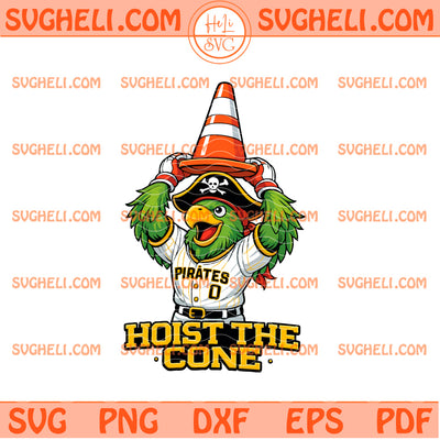 Hoist The Cone Svg Funny Pittsburgh Baseball Meme Svg