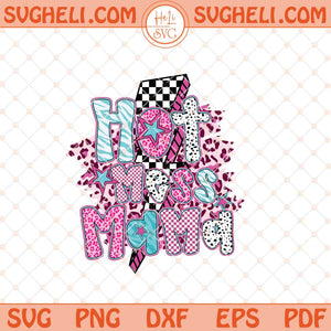 Hot Mess Mama Svg Trendy Mama Svg Preppy Mama Svg Png Dxf Eps Files