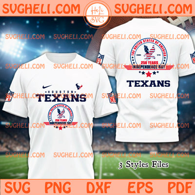 Houston Texans USA 250th Anniversary Svg Houston Texans Svg