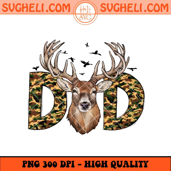 Hunting Dad Png Happy Father's Day Png Hunter Daddy Png Sublimation Files