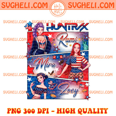 Huntrix Rumi Mira Zoey 4th Of July Png Kpop Hunters USA Png