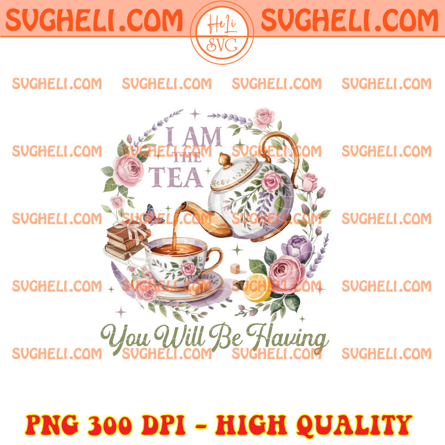 I Am The Tea You Will Be Having Bridgerton Movie Lovers Png