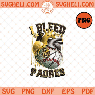 I Bleed San Diego Padres Png San Diego Padres Baseball Png Sublimation Files