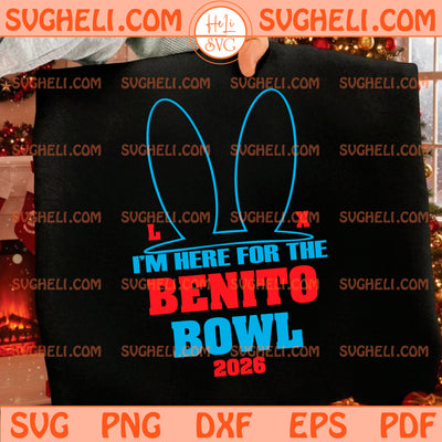 I'm Here for the Benito Bowl Svg Bunny Football Svg