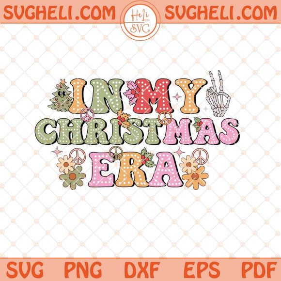In My Christmas Era Svg Pink Christmas Svg Christmas Tree Svg Dxf Eps Files
