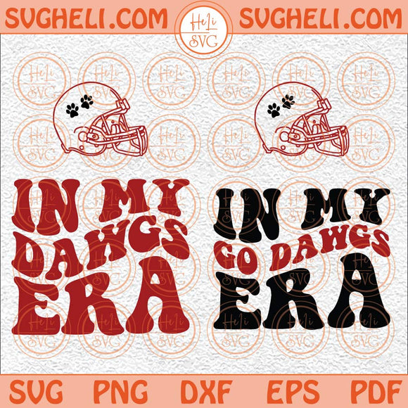 In My Dawgs Era Svg In My Go Dawgs Era Svg Football Cheer Svg Png Dxf Eps Pocket Design Files