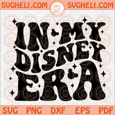 In My Disney Era Svg Magical Retro Mickey Svg Disney Mickey Svg Png Dxf Eps Files