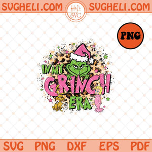 In My Grinch Era Glitter Png Grinch Face Png Christmas Png Sublimation Files