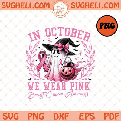 In October We Wear Pink Png Retro Breast Cancer Png Dxf Eps Files