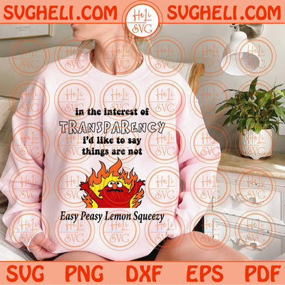 In The Interest Easy Peasy Lemon Squeezy Svg Not So Easy Peasy Svg Png Dxf Eps Files