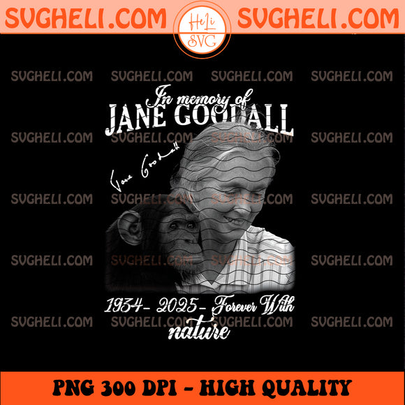In memory of Jane Goodall Png Jane Goodall 2025 Png
