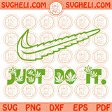 Just Do It Svg Weed Just Do It Cannabis Svg Weed Svg Png Dxf Eps Files