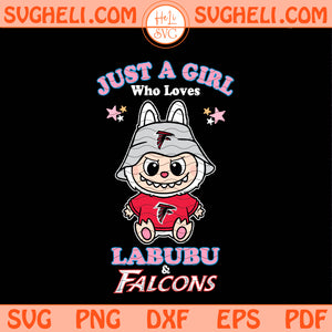 Just a Girl Who Loves Labubu & Atlanta Falcons Svg Png