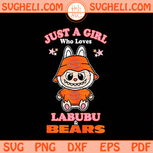 Just a Girl Who Loves Labubu and Chicago Bears Svg Png