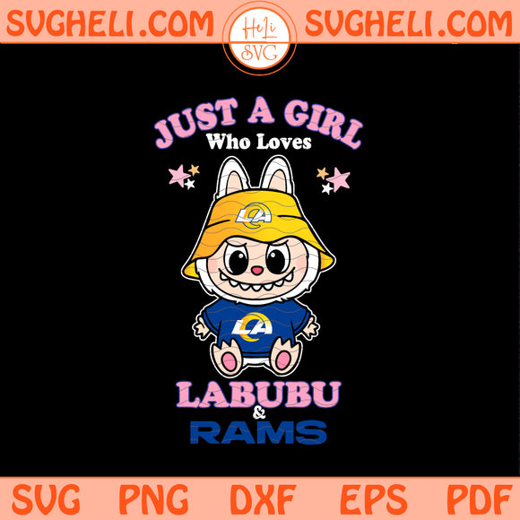 Just a Girl Who Loves Labubu and Los Angeles Rams Svg Png
