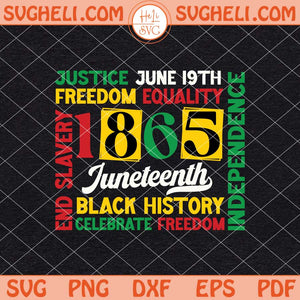 Justice June 19th 1865 Juneteenth Svg Juneteenth 1865 Svg Png Dxf Eps Files