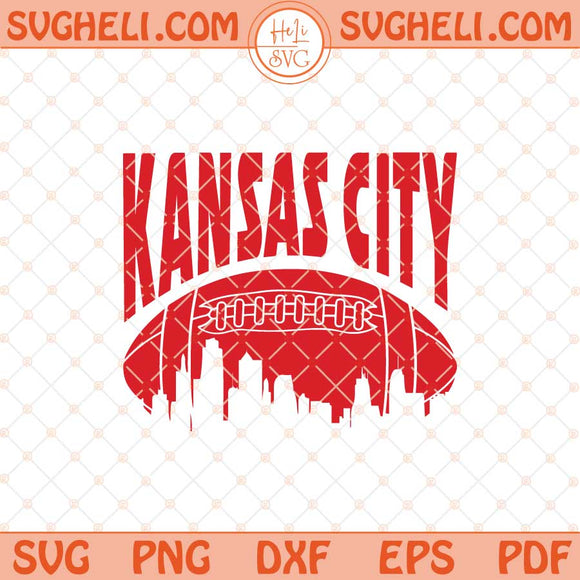 Kansas City Football Svg Trendy Kansas City Fan Svg Png Dxf Eps Files