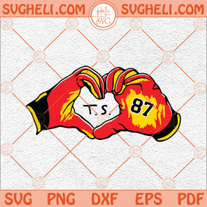 Kelce Hands Heart Svg Taylor Swift Chiefs Svg Swelce 87 Svg Png Dxf Eps Files