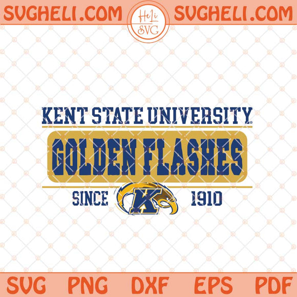 Kent State Golden Flashes Since 1910 Svg Kent State Svg Png Dxf Eps Files