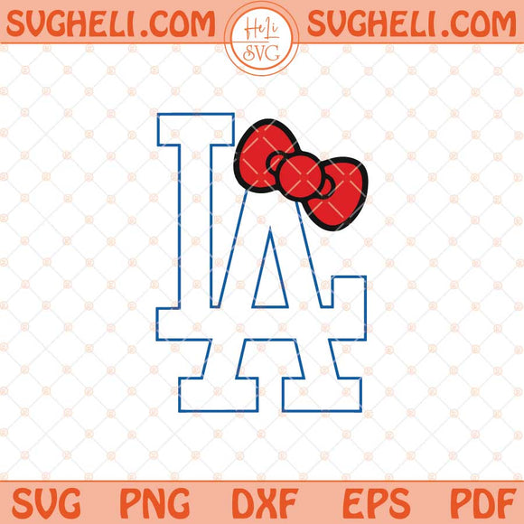 LA Dodgers Hello Kitty Bow Svg Hello Kitty LA Dodgers Svg Png Dxf Eps Files