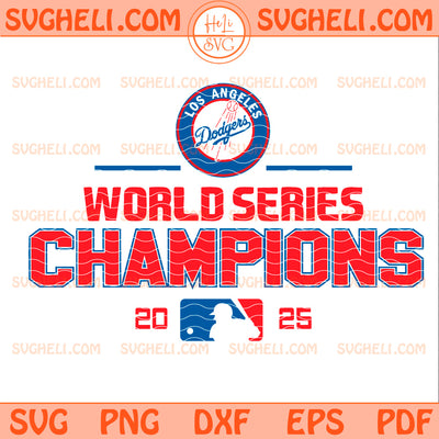 LA Dodgers World Series Champions Svg Dodgers Champions Svg