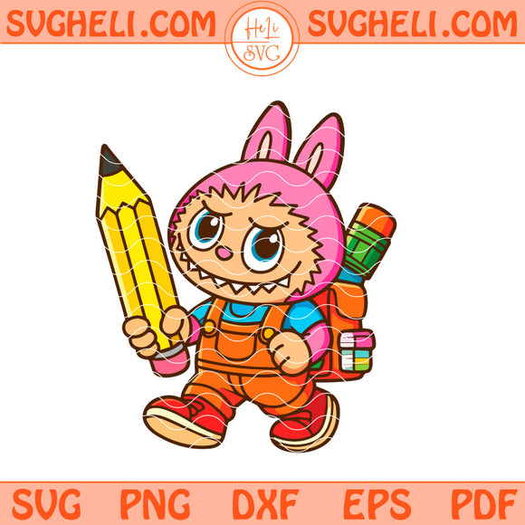 Labubu Back to School Svg Funny Cute Labubu Teacher Svg Png Dxf Eps Files