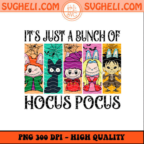Labubu It's All a Bunch of Hocus Pocus Png Halloween Png