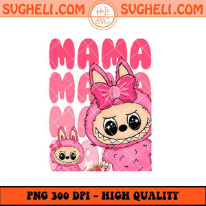 Labubu Mama Coffee's My Fuel Png Labubu Mom Mothers Day Png Sublimation Files