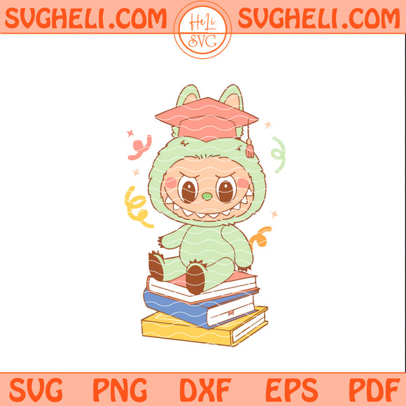 Labubu Preschool Graduation svg Labubu Graduation Svg Png Dxf Eps Pdf Files