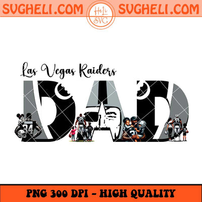 Las Vegas Raiders Dad Png Father's Day Football Png Sublimation Files