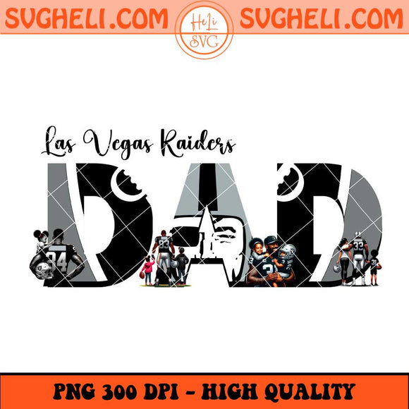 Las Vegas Raiders Dad Png Father's Day Football Png Sublimation Files
