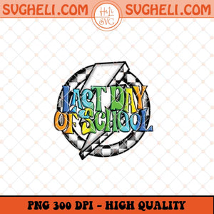 Last Day of School PngTeacher School Png Summer Teacher Png Sublimation Files