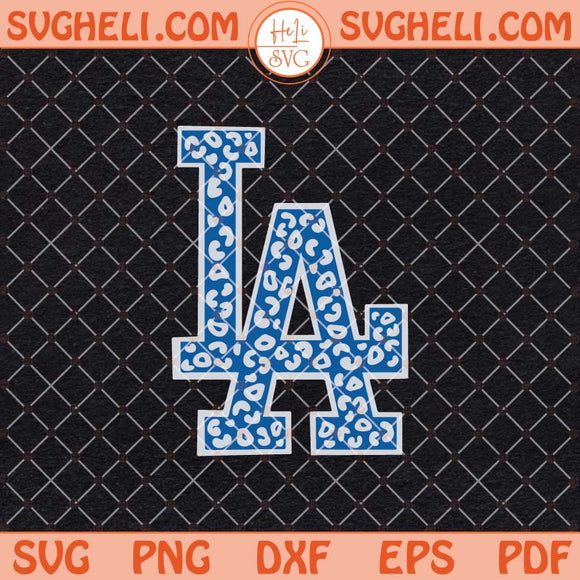 Leopard Los Angeles Dodgers Baseball Svg LA Dodgers Svg Png Dxf Eps Files