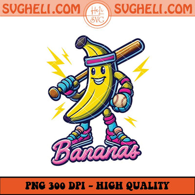 Let's Go Bananas Baseball Png Baseball Png Game Day Png Sublimation Files