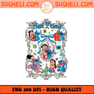 Lilo And Stitch Best Friends Png Ohana Mean Family Png Sublimation Files