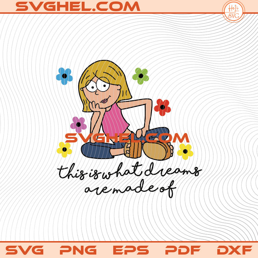 Lizzie McGuire This Is What Dreams Are Made Of Tank Svg