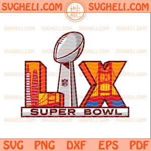 Logo Super Bowl LX 2026 Svg Super Bowl LX Svg